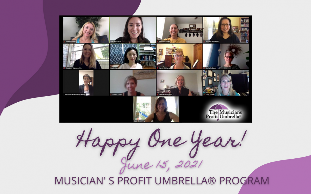 Celebrating the 1 year anniversary of The Musician’s Profit Umbrella® program today!