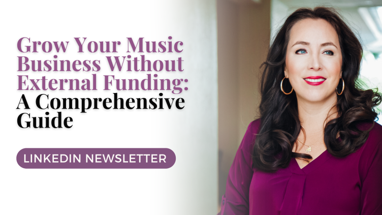 Grow Your Music Business Without External Funding: A Comprehensive Guide