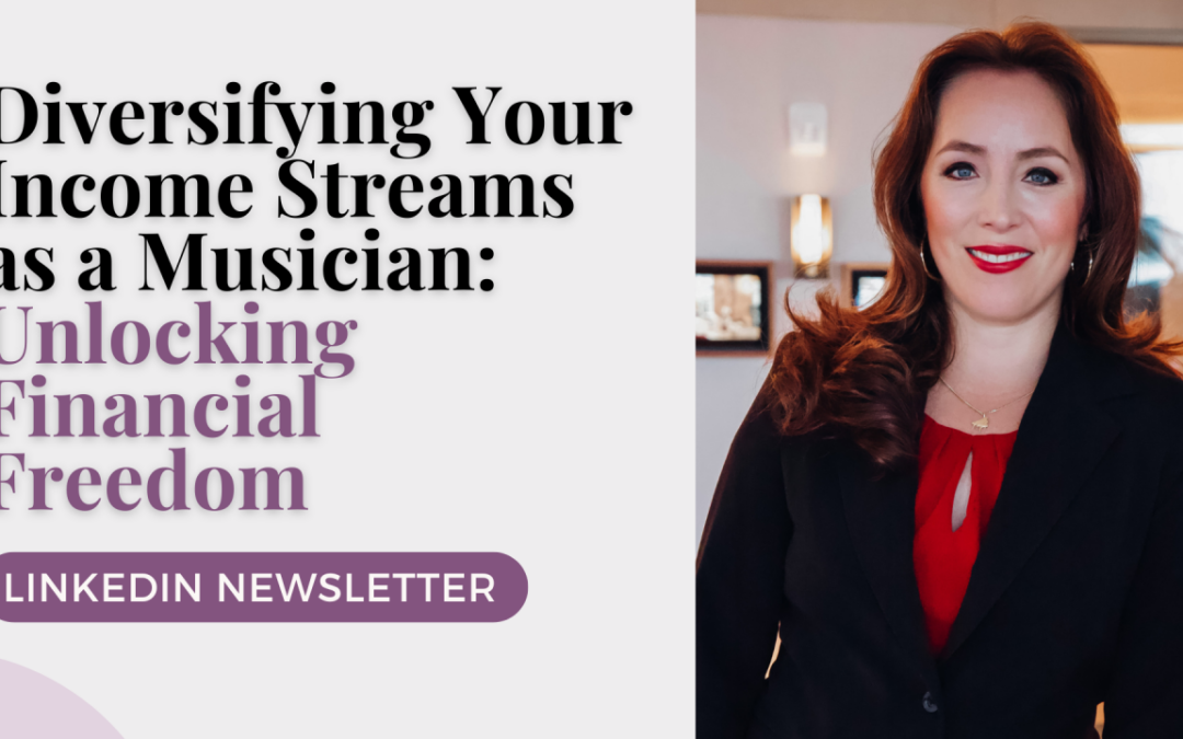 Diversifying Your Income Streams as a Musician: Unlocking Financial Freedom